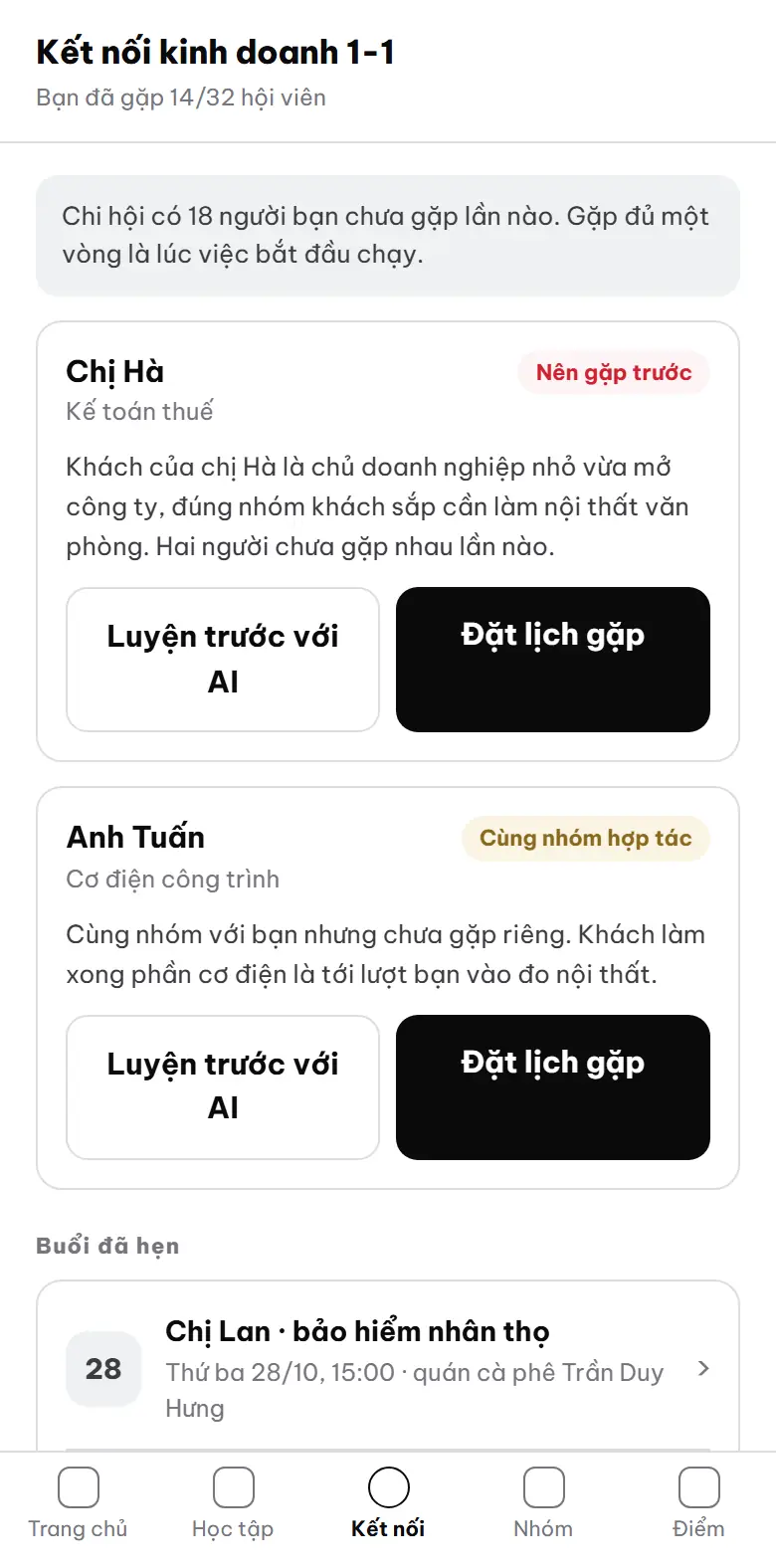 Màn Kết nối kinh doanh 1-1: gợi ý nên gặp hội viên nào trước kèm một dòng lý do, mỗi gợi ý có nút Luyện trước với AI và Đặt lịch gặp, bên dưới là các buổi đã hẹn; tên trong màn là hội viên mẫu